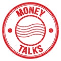 MONEY TALKS text on red round postal stamp sign Royalty Free Stock Photo