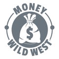 Money wild west logo, vintage style