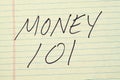 Money 101 On A Yellow Legal Pad