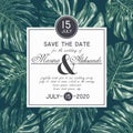 Wedding card template, save the date with tropical leaves of monstera.