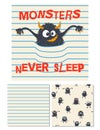 Monsters never sleep. Surface design