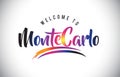 MonteCarlo Welcome To Message in Purple Vibrant Modern Colors.