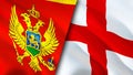 Montenegro and England flags. 3D Waving flag design. Montenegro England flag, picture, wallpaper. Montenegro vs England image,3D