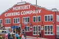 Monterey Canning Company on a historic Cannery Row, downtown of Monterey, California