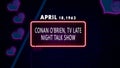 April 18, 1963 - Conan O'Brien, TV late night talk show, brithday noen text effect on bricks background