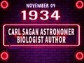November 9, 1934 - Carl Sagan, astronomer, biologist, author, brithday noen text effect on bricks background