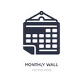 monthly wall calendar icon on white background. Simple element illustration from Business and finance concept