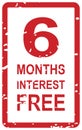 6 Months Interest Free Stamp Royalty Free Stock Photo