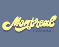 Montreal. Vector hand drawn lettering isolated. Royalty Free Stock Photo