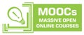 MOOCs - Massive Open Online Courses Green Squares Borders Left Symbol Text