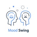 Mood swing, bipolar disorder, manic depression, cognitive psychology or psychiatry concept