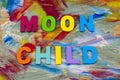 Moon child outer space astronomy dream luner imagination