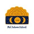 Mooncake isolated element. Mooncake festival logo. Chinese translate Happy Mid Autumn Festival decorative cookie moon