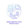 More harmful than helpful pills concept icon