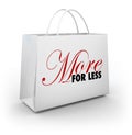 More for Less Shopping Bag Store Sale Discount Deal Savings