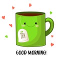 Morning greeting. Cute character. Cup with a tea bag. Good morning