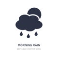 morning rain icon on white background. Simple element illustration from Weather concept