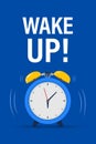 Morning time. Wake up time badge. Alarm clock with banner Wake up. Ringing alarm clock. Isolated vector illustration.