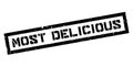 Most Delicious rubber stamp