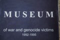 Mostar, Museum of War and Genocide Victims 1992-1995, Bosnian War, war crimes, genocide, crimes against humanity