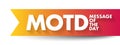 MOTD - Message Of The Day acronym, business concept background Royalty Free Stock Photo