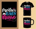 Mother baby nurse, Mother\'s Day typography t shirt and mug design vector illustration