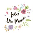 Mother Day vector greeting card decorated hand drawn cute flowers Hand drawn lettering title in Spanish Royalty Free Stock Photo