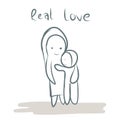 Mother hug children hand drawn with word real love vector