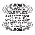 Mother Quote good for poster. Mom for all you do