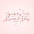 Mother`s Day Appreciation, Mother`s Day Background