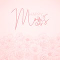 Mother`s Day Appreciation, Mother`s Day Background