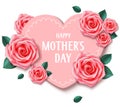 Mother`s day card with heart and pink roses. Happy mother`s day. Vector illustration Royalty Free Stock Photo