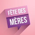 Mother`s Day in French : FÃÂªte des MÃÂ¨res