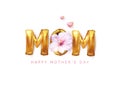 Mother`s Day greeting card with floral elements. hearts.The word mama is in the form of golden foil balloons.Vector illustration Royalty Free Stock Photo