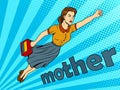 Mother super hero pop art vector illustration