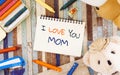 Mothers day greeting card concepts with I love you Mom text and Royalty Free Stock Photo