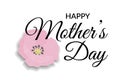 Mothers day Greeting Card. Lettering Calligraphic Design in black isolated on white background with pink wild brier rose