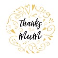 Mothers Day vector greeting card. Text thanks mum. Romantic abstract hand drawn ornament card banner prin