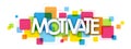 MOTIVATE banner on colorful squares background Royalty Free Stock Photo