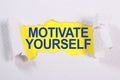 Motivate Yourself, business motivational inspirational quotes, words typography Royalty Free Stock Photo