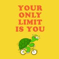 Motivational card with a funny turtle