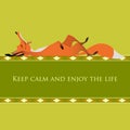 Motivational greeting card. Keep calm and enjoy the life. Cute red fox.