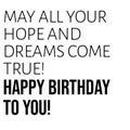 Motivational Happy birthday wishes with black text over white background Royalty Free Stock Photo