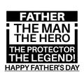 Motivational Happy fathers day design in black and white color Royalty Free Stock Photo