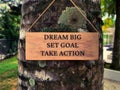 Motivational and Inspiration quote - Dream big, set goal, take action. Royalty Free Stock Photo