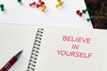 Motivational inspirational quote phrase Believe In Yourself Royalty Free Stock Photo