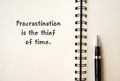 Life Motivational and inspirational quotes - Procrastination is the thief of time