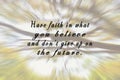 Motivational quote on blurry trees zoom motion effect background