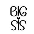 Motivational Quote For Fashion - Big Sis