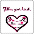 Motivational quote Follow your heart card